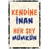 Duvar Resmi Kendine Inan Her Sey Mümkün