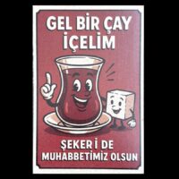 “Gel Bir Cay Icelim” – Ahsap Poster für die Wand